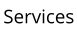 Services