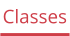Classes